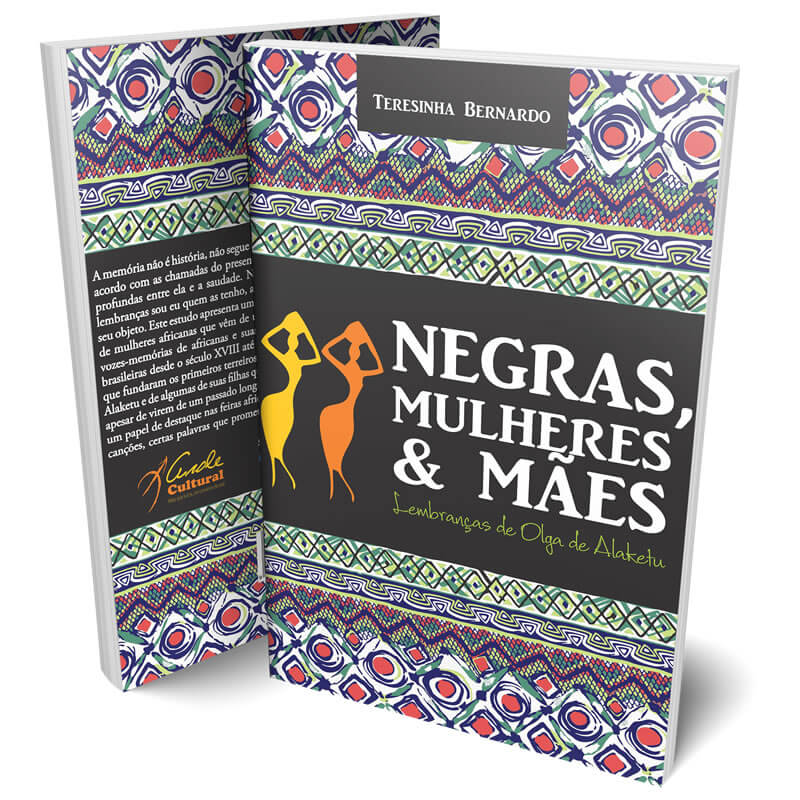 Negras, Mulheres e Mães